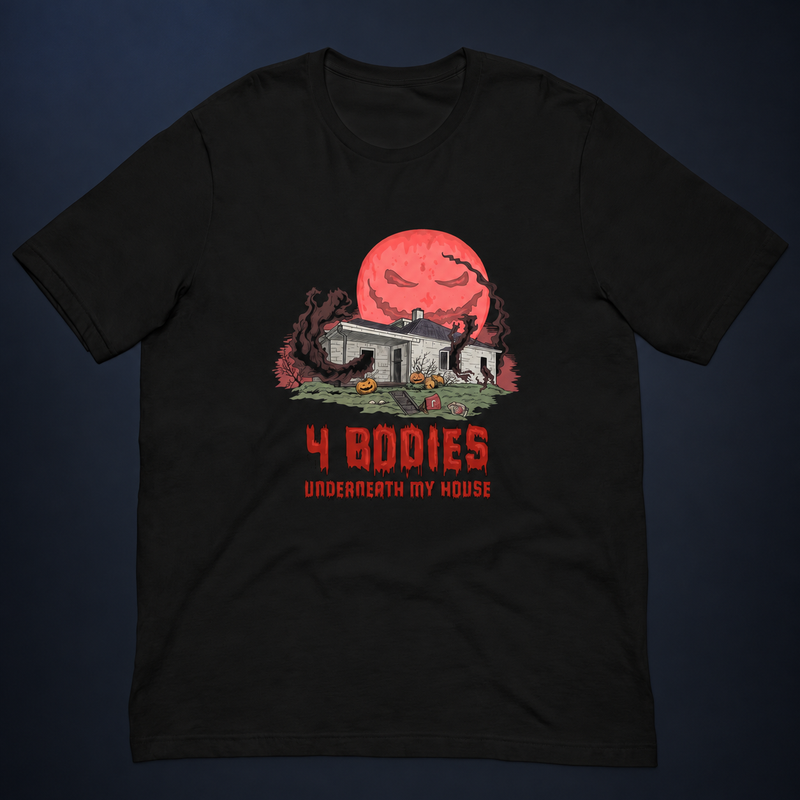 4 Bodies Underneath My House black tee, front flatlay with red moon and haunted house graphic, shown on a dark charcoal studio background.